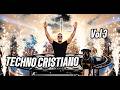 TECHNO CRISTIANO 🔥 Festival  | Worship Techno Vol. 3 (Christian Techno 2026)