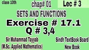 Class 10 Maths(new book) // Chapter 17 |TYPES OF SETS /exercise 17.1 Q No.3&4 /#M.T Maths Teacher