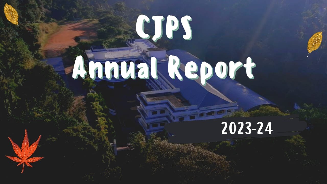 CHRISTUJYOTHI PUBLIC SCHOOL RAJAKKAD, ANNUAL REPORT 2023-24