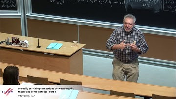 Vitaly Bergelson: Mutually enriching connections between ergodic theory and combinatorics- part 4