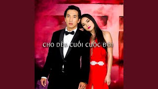 Cho đến cuối cuộc đời