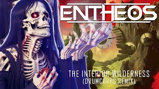 Entheos - The Interior Wilderness (Drumcorps Remix)