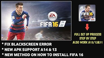[Tutorial] How To Install FIFA 16 Mobile on Android 14 || FIFA 16 Patch Setup Process | Works 100%