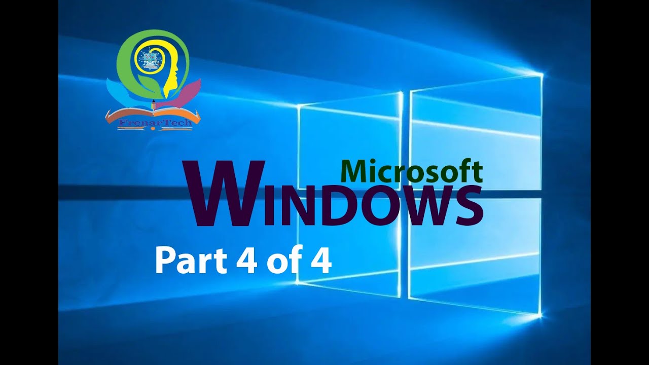 Microsoft Window for Beginners (Part 4 Of 4) - YouTube