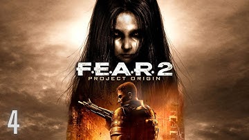 F.E.A.R. 2: Project Origin -  Gameplay Walkthrough - Part 4 - Elevator Action