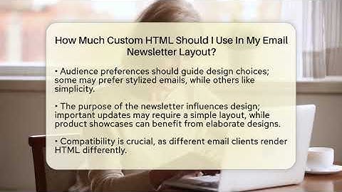 How Much Custom HTML Should I Use In My Email Newsletter Layout? - TheEmailToolbox.com