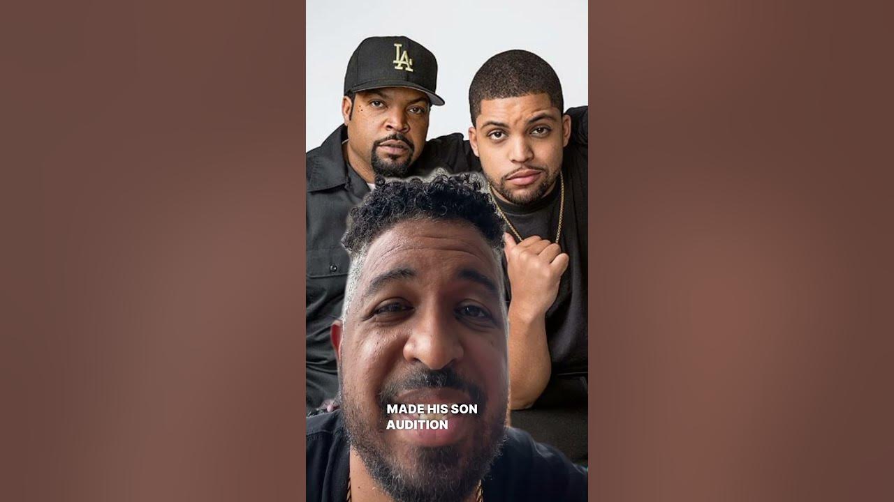 Ice Cube made his son audition and train for his role in Straight Outta Compton Ice Cube made his son audition and train for his role in Straight Outta Compton