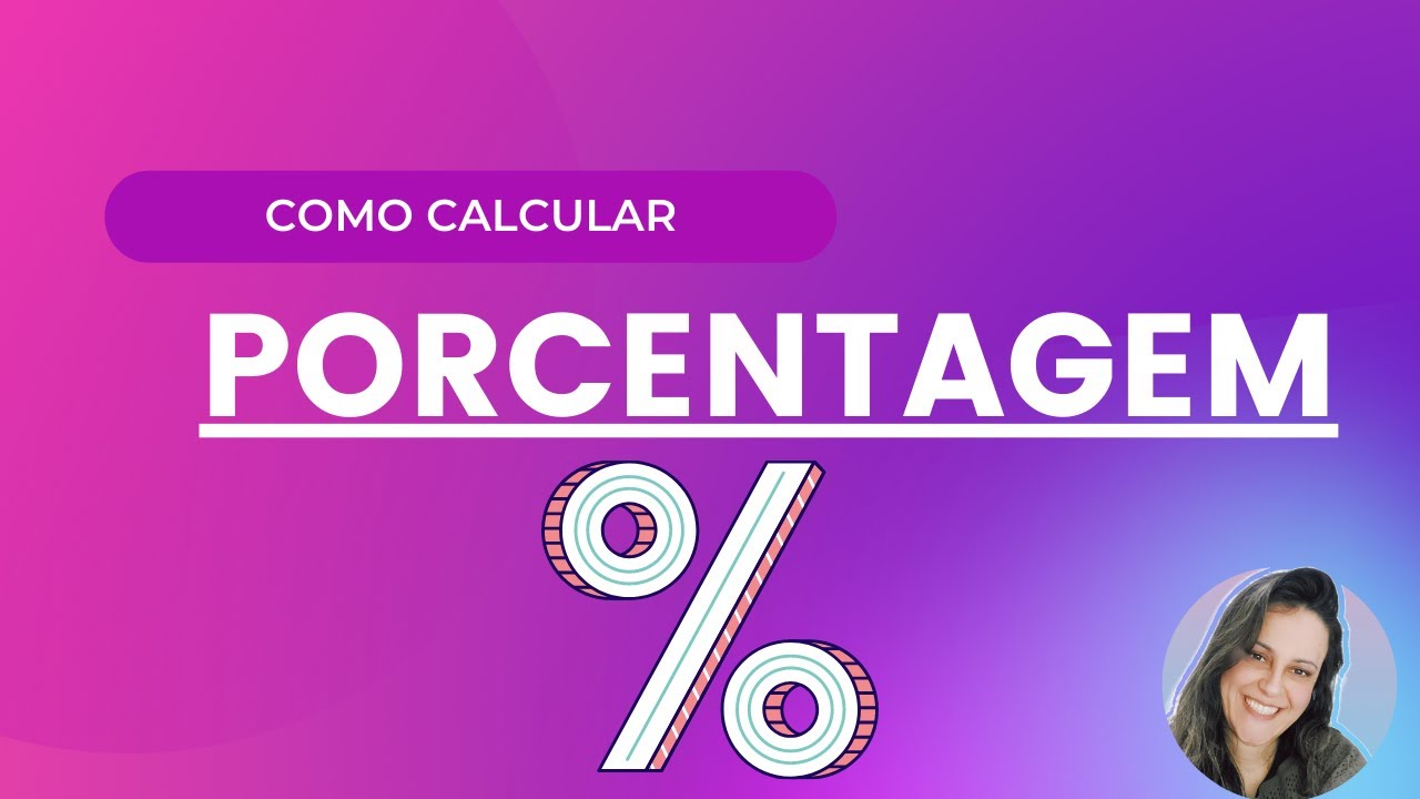 PORCENTAGEM EXERCÍCIOS - COMO CALCULAR PORCENTAGEM \Prof. Gis