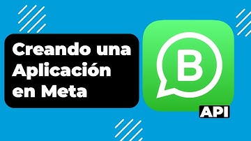 Dominando Whatsapp Business API: Creando una aplicación en Meta