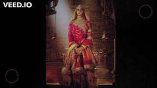 Rani Sa Theme - Padmaavat slowed & reverbed