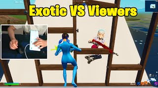 Exotic VS INSANE Viewers 1v1 Buildfights!