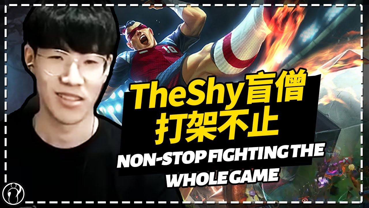 The shy theshy lee sin top non stop fighting the whole