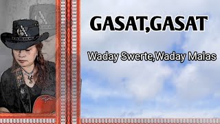 GASAT GASAT // IGOROT SONG // KANKANAEY SONG