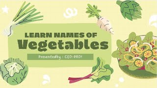 LEARN VEGETABLES NAME -PSL || PAD-CED