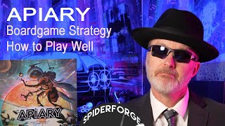 Apiary - Boardgame Strategy Tips and How to Play Well in 15 min