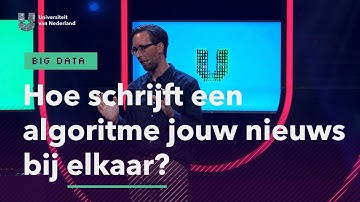 Hoe schrijft een algoritme jouw nieuws bij elkaar? | BIG DATA