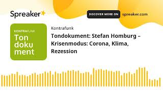 Tondokument: Stefan Homburg - Krisenmodus: Corona, Klima, Rezession