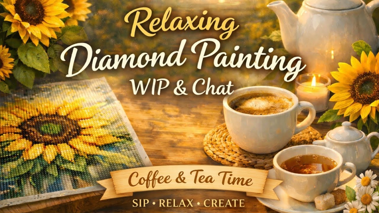 Hobby Lobby Diamond Painting Sunflower Diamond Painting WIP and Chat - Budget Friendly Crafts