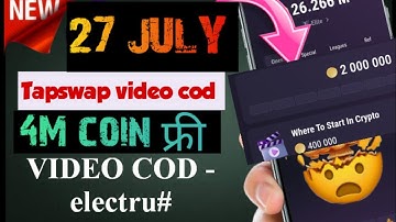 Where Would I START If I Were Entering Crypto NOW Tapswap video cod 27 july| Tapswap video cod today