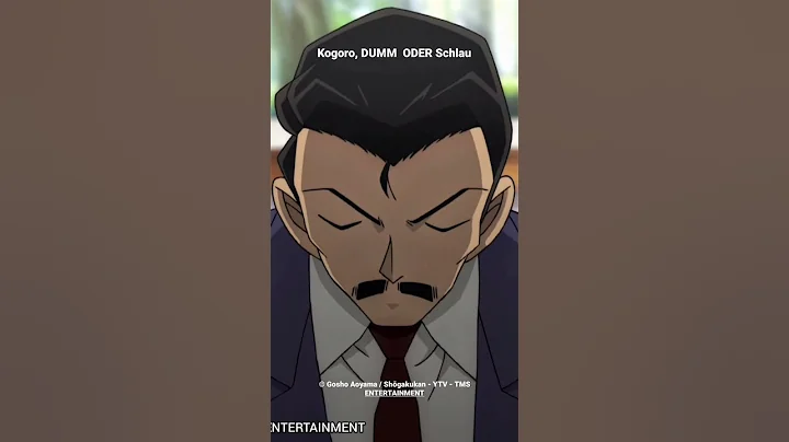 Kogoro, Dumm oder Schlau?! - DayDayNews