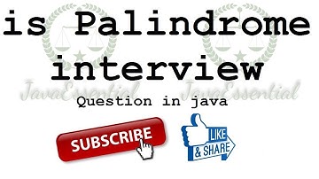 how to check String is palindrome or not interview Question