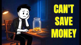 Why Saving Money Still Feels Impossible