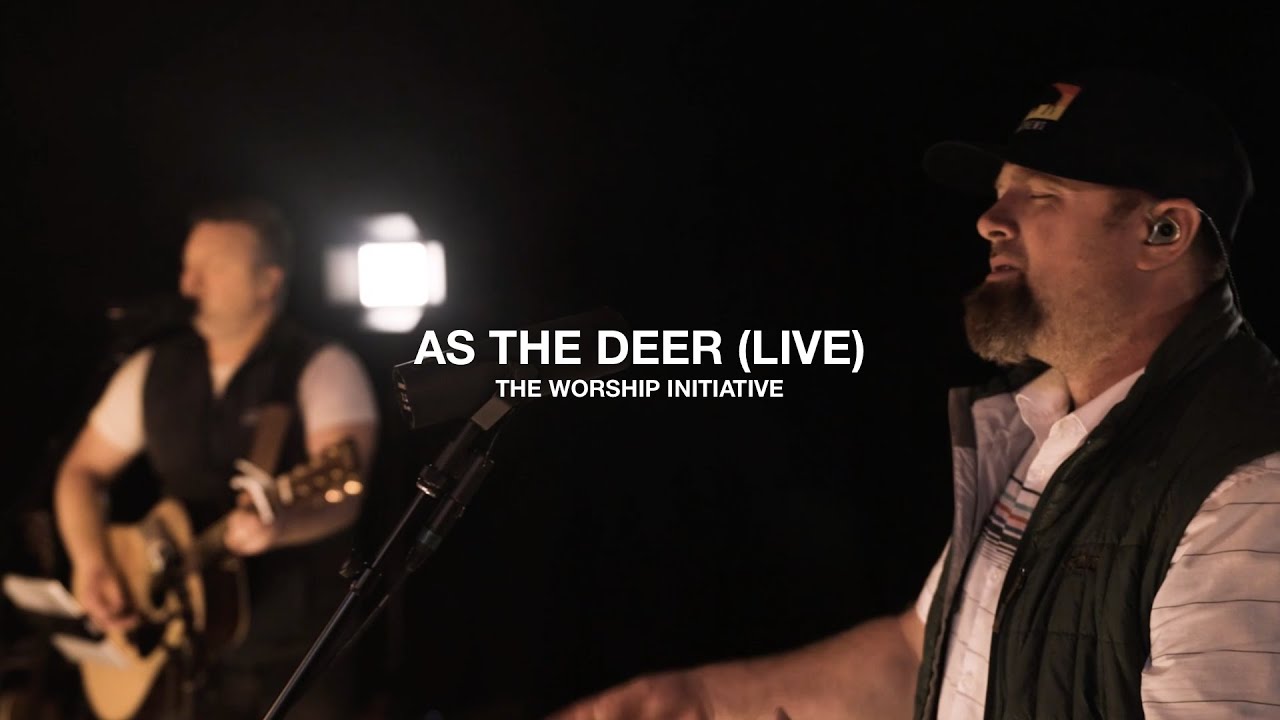 Watch As The Deer (Live) | The Worship Initiative (ft. Shane & Shane) on YouTube Watch As The Deer (Live) | The Worship Initiative (ft. Shane & Shane) on YouTube