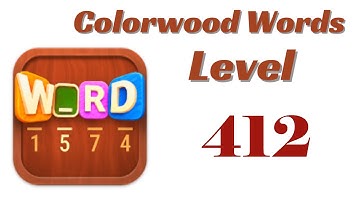 Colorwood Words Level 412 Answers | Colorwood Words - Cryptogram