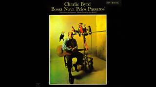 Vignette de la vidéo "Charlie Byrd-Meditacao(Meditation)"