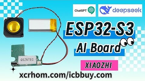 ESP32-S3 xiaozhi ESP32 Personal AI Terminal with Qwen deepseek doubao