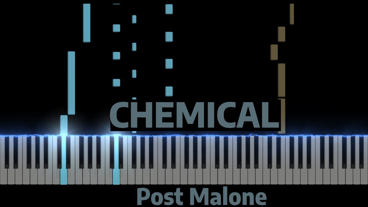 Post Malone – Chemical // Synthesia Piano Tutorial Post Malone – Chemical // Synthesia Piano Tutorial