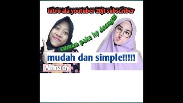 Tutorial intro seperti RIA RICIS pake android (HP) Mudah banget!!!!!!!!