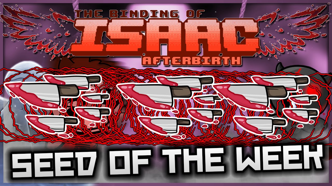 The Binding of Isaac Afterbirth Seed of the Week AUTOMATIC KNIFE