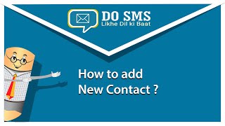 How to add New Contact in DO SMS | VK SOFT screenshot 1