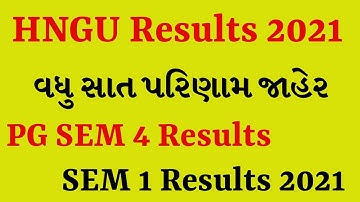 PG SEM 4 & SEM 1 Online Exam Results Declared||HNGU Results 2021• MA SEM 4, MCOM SEM 4, BED SEM 4...