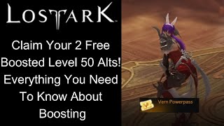 Lost Ark How To Boost and Power Pass and Knowledge Transfer Guide ! Claim Your 2 Free Boosted