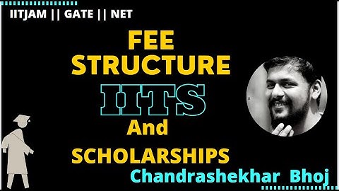 IIT JAM (MSc) FEE Structure & Scholarship Program II IIT JAM LIVE I CHANDRASEKHAR BHOJ