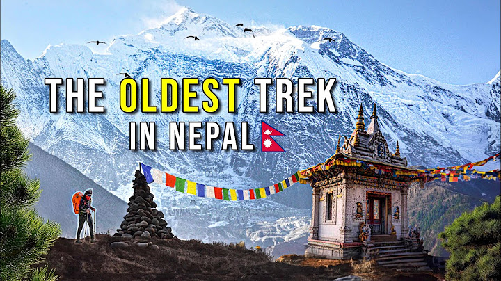 Hiking 160KM On Nepal's Oldest Trek -  The Annapurna Circuit 4k