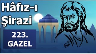 Hâfız-ı Şirâzi | 223. Gazel (Farsça - Türkçe) Resimi