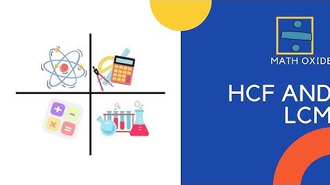 HCF and LCM | Math Oxide