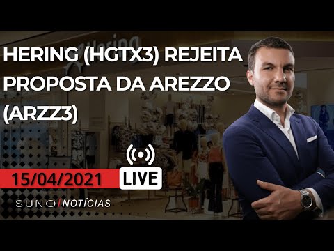 🔴Hering (HGTX3) rejeita proposta da Arezzo (ARZZ3), Telcomp entra na disputa pela Oi (OIBR3)