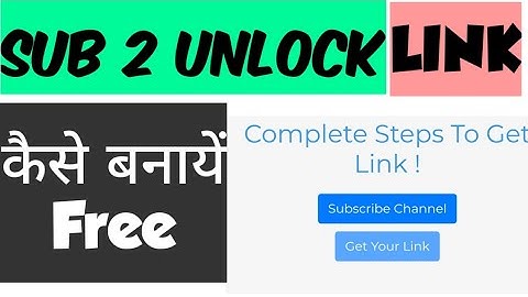 Lock Link Kaise Banaye | How To Create Subscribe To Unlock Link | Unlock Link Kaise Banaye