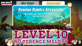 Banana Rumble level 10 no Terence or Melody | Angry Birds 2 screenshot 2
