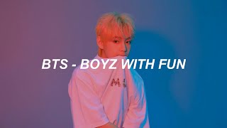 BTS (방탄소년단) 'Boyz With Fun (흥탄소년단)' Easy Lyrics