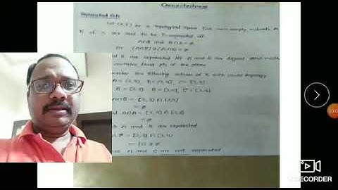 Topology-Connectedness part 1