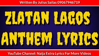 Zlatan Lagos Anthem Song Lyrics Naija Extra Lyrics TV