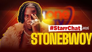 #StarrChat with Stonebwoy