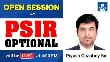 Open Session on PSIR Optional by Piyush Chaubey Sir | UPSC Optional