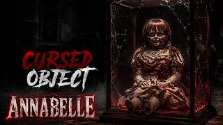 7 Most Cursed Objects Ever Found That Still Terrify People Today 😨