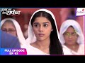 Ishq Ka Rang Safed | Full Episode Ep. 62 | Viplav decides to work | Colors TV